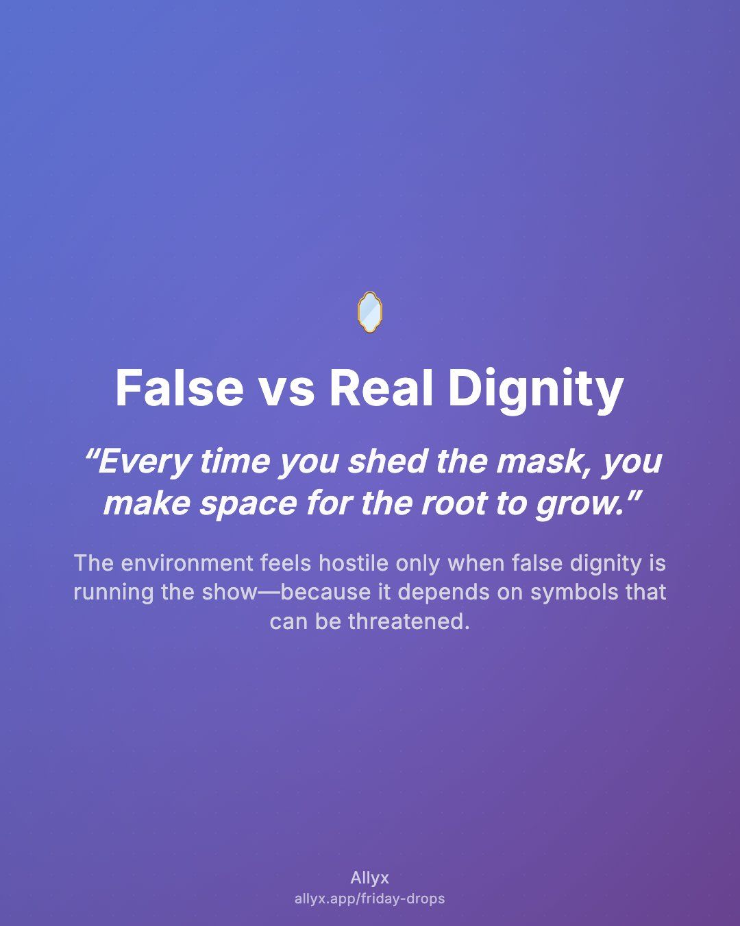 Shareable quote card for False vs Real Dignity