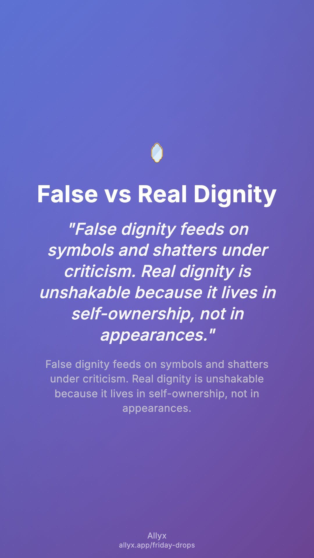 Shareable story card for False vs Real Dignity