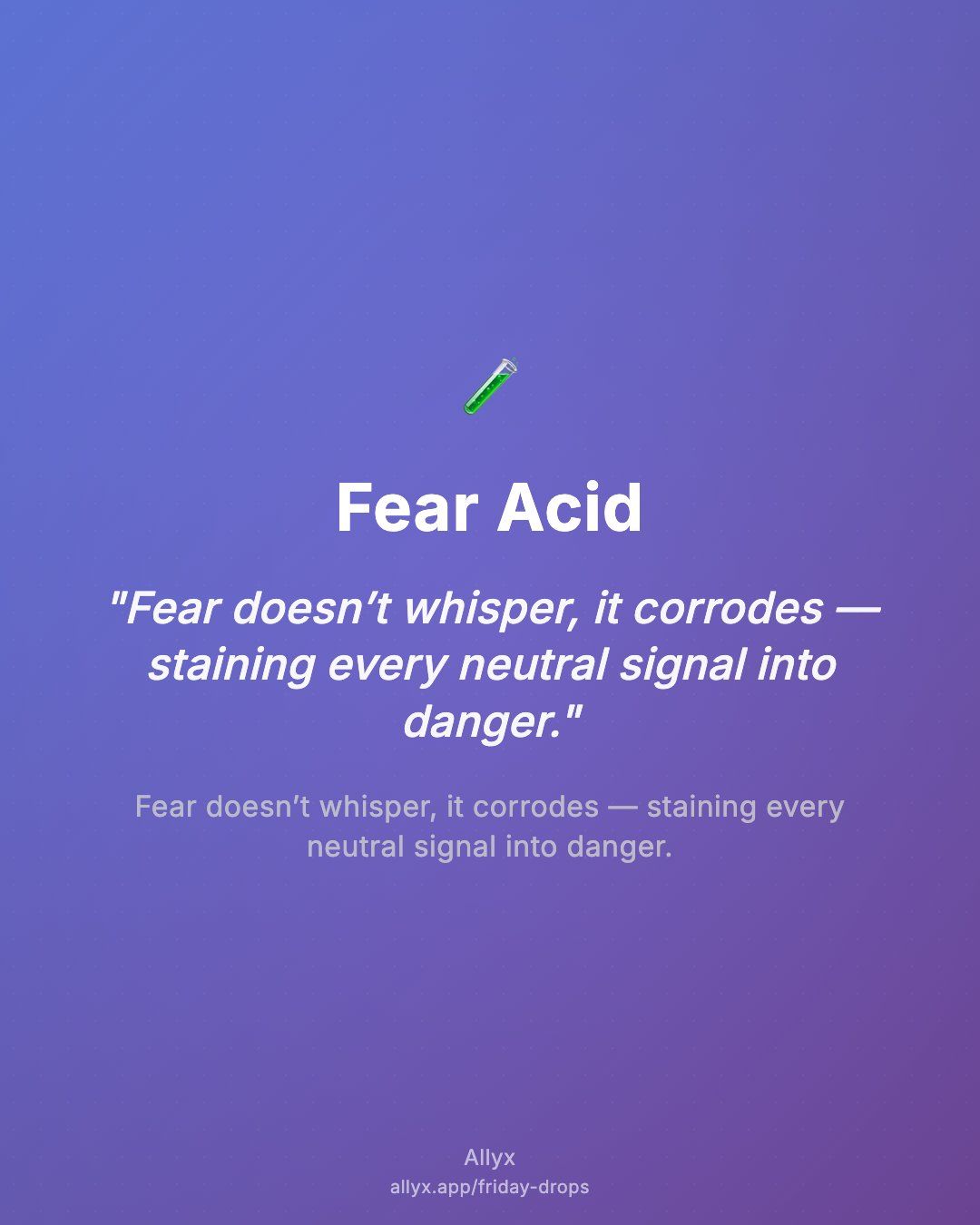 Shareable quote card for Fear Acid