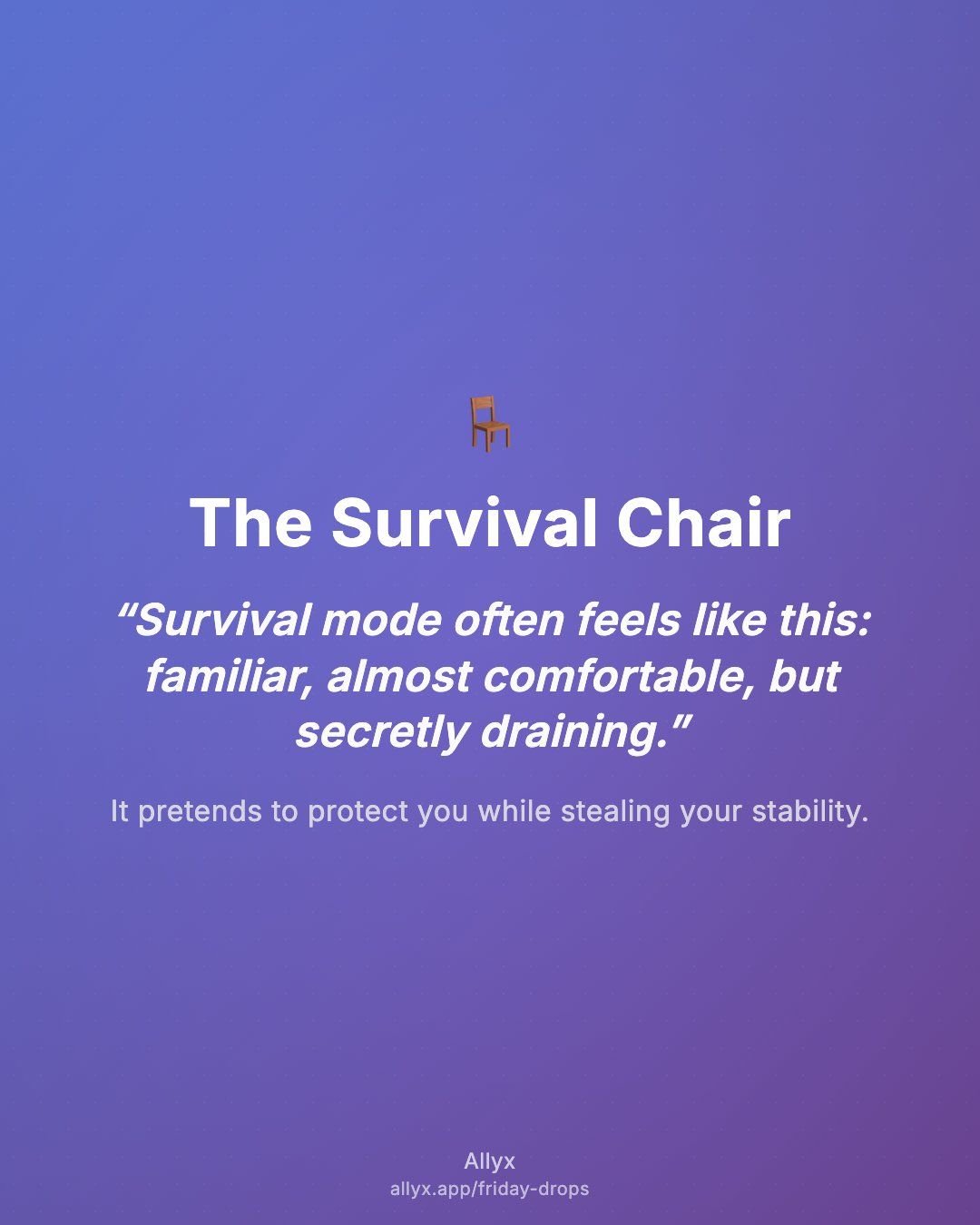Shareable quote card for The Survival Chair