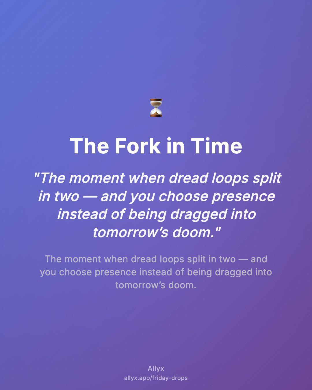 Shareable quote card for The Fork in Time