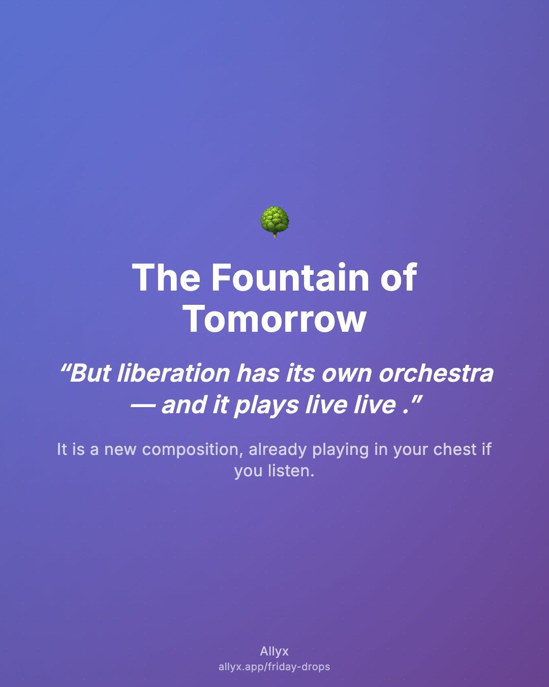 Shareable quote card for The Fountain of Tomorrow