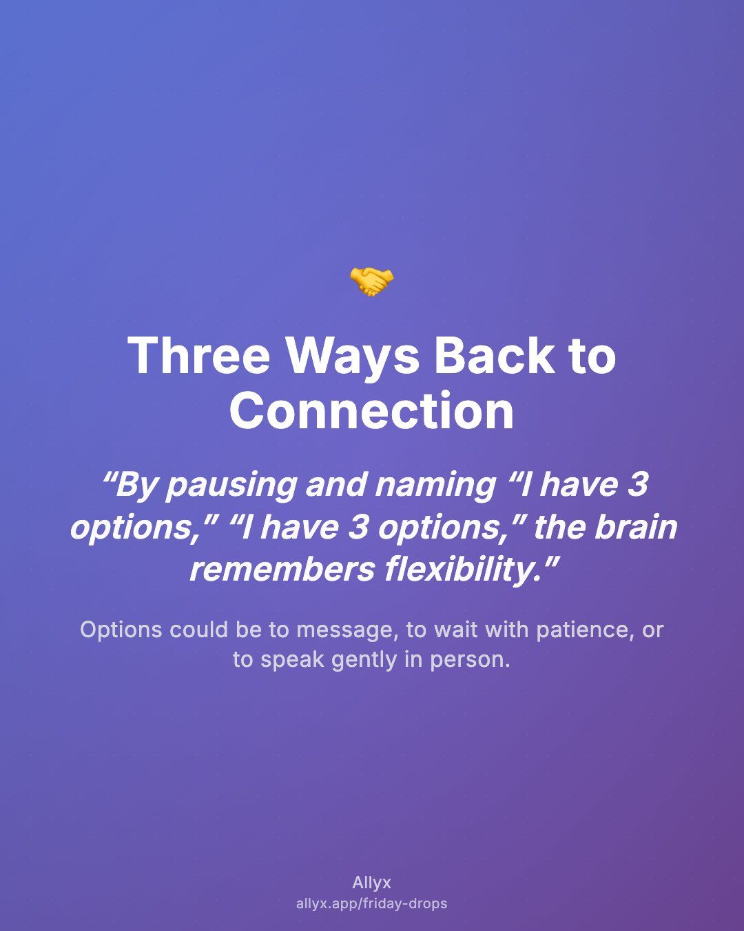 Shareable quote card for Three Ways Back to Connection