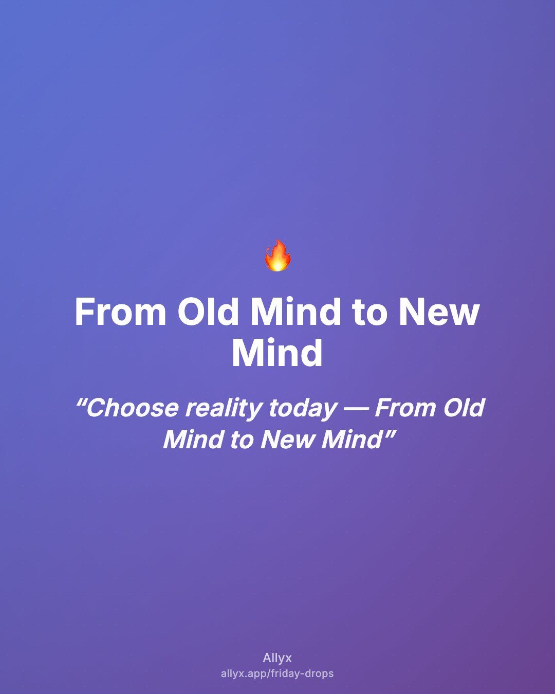 Shareable quote card for From Old Mind to New Mind