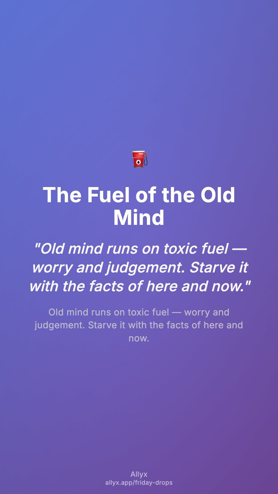 Shareable story card for The Fuel of the Old Mind