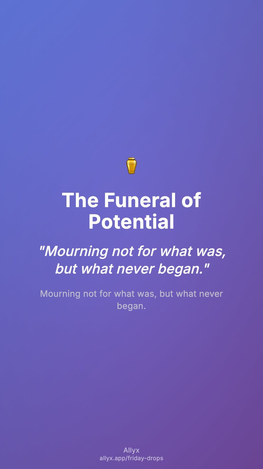Shareable story card for The Funeral of Potential