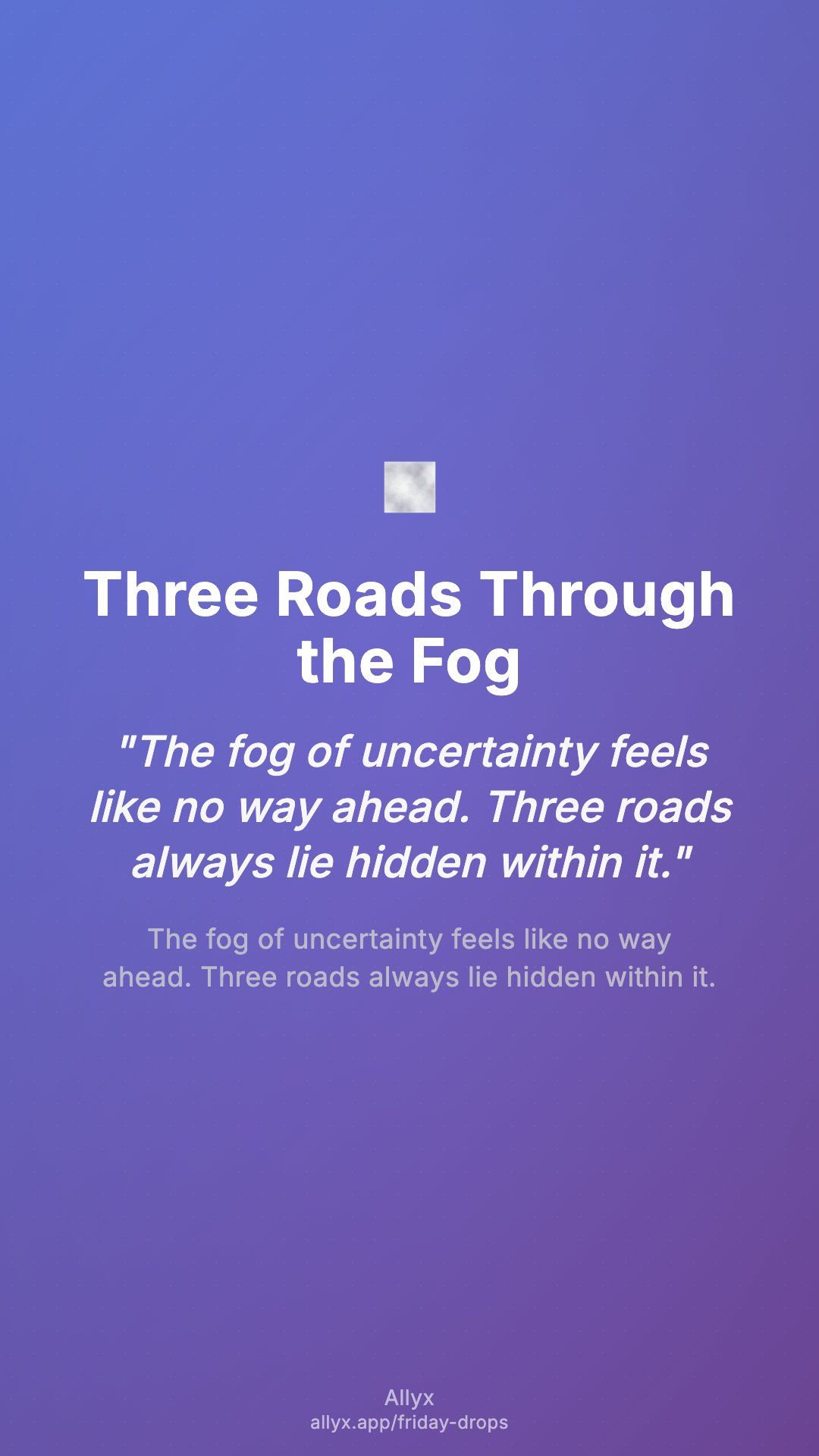 Shareable story card for Three Roads Through the Fog