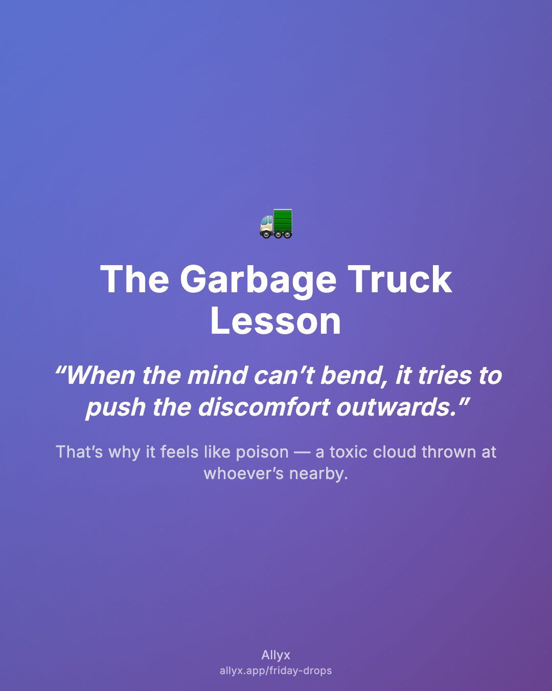 Shareable quote card for The Garbage Truck Lesson