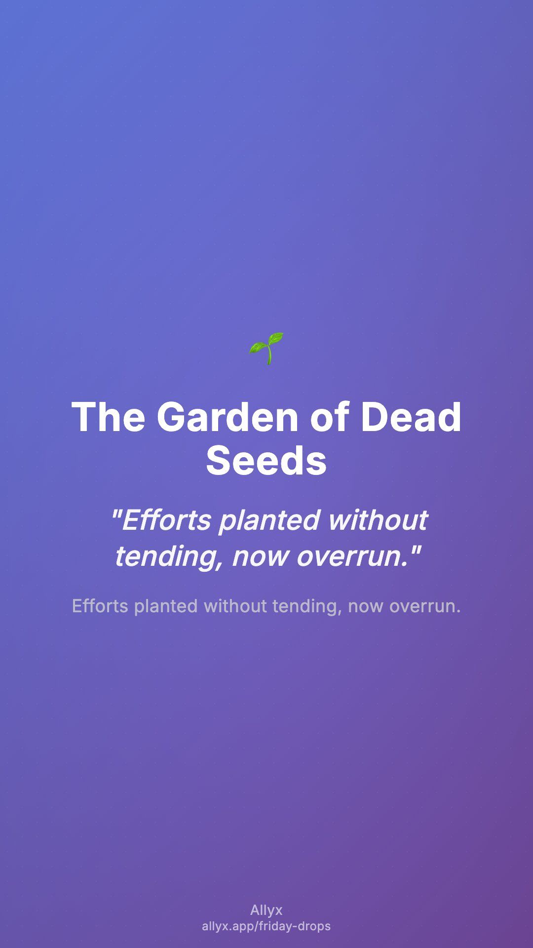 Shareable story card for The Garden of Dead Seeds