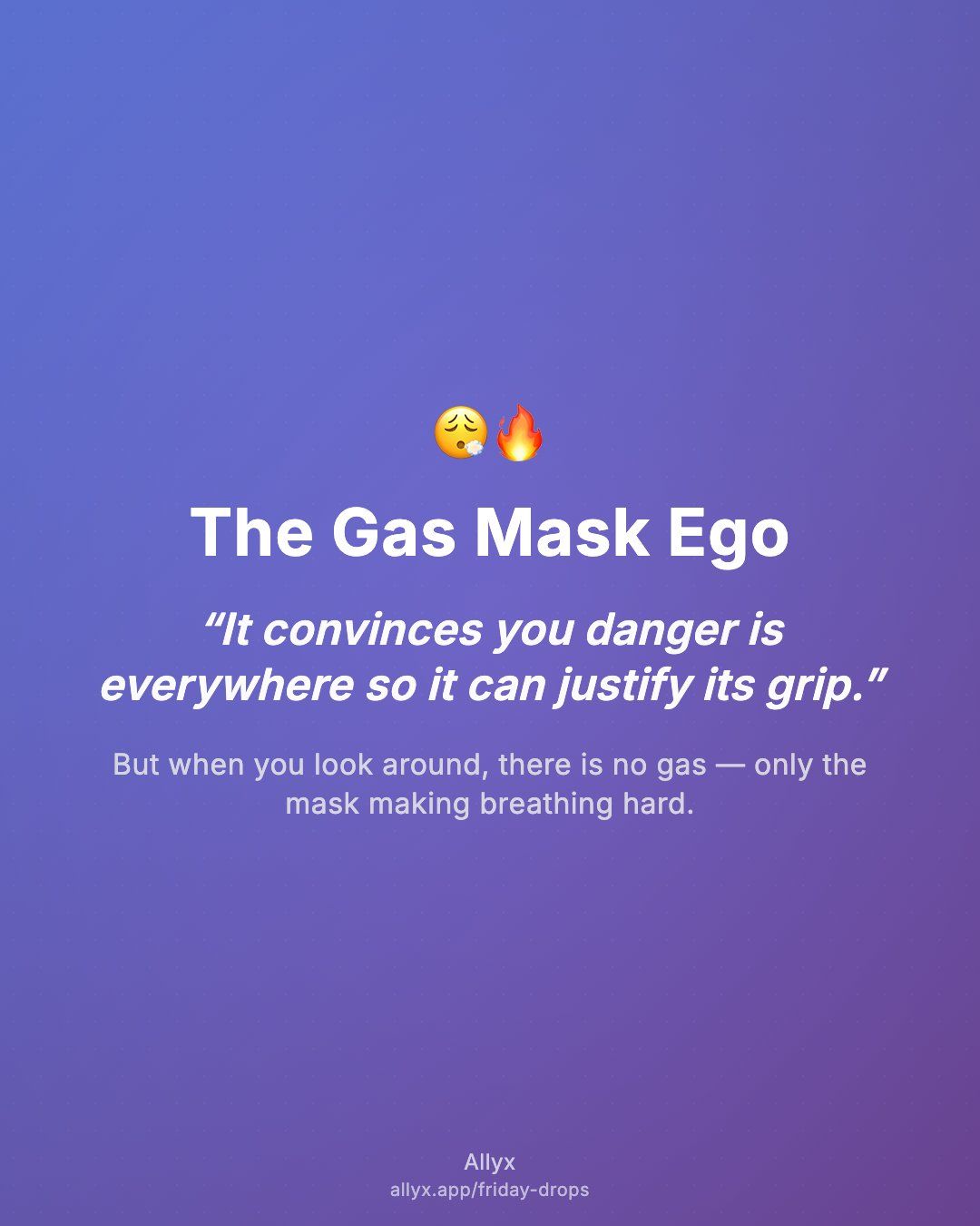 Shareable quote card for The Gas Mask Ego