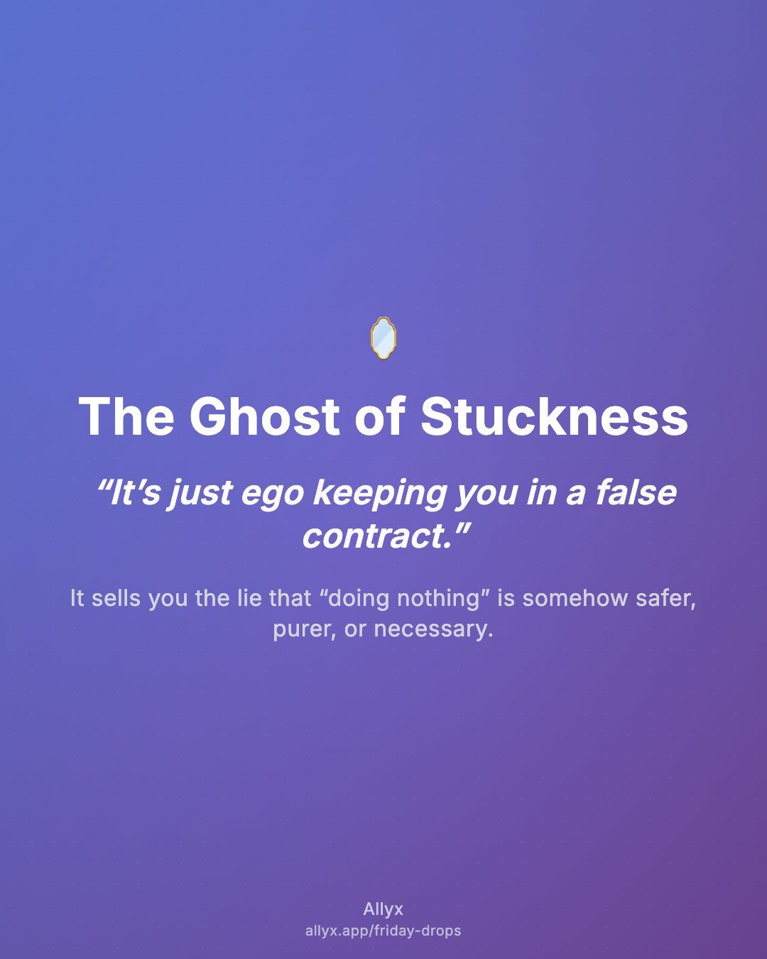 Shareable quote card for The Ghost of Stuckness