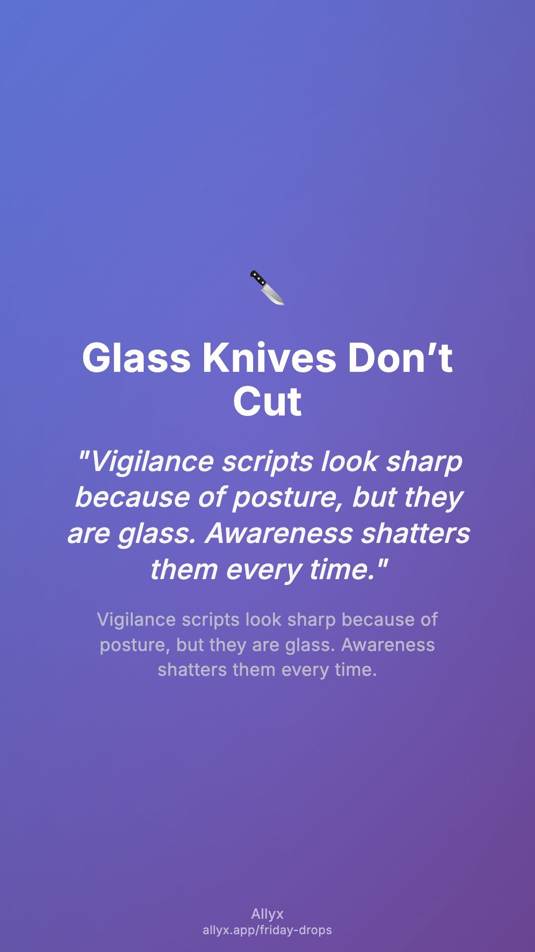 Shareable story card for Glass Knives Don’t Cut