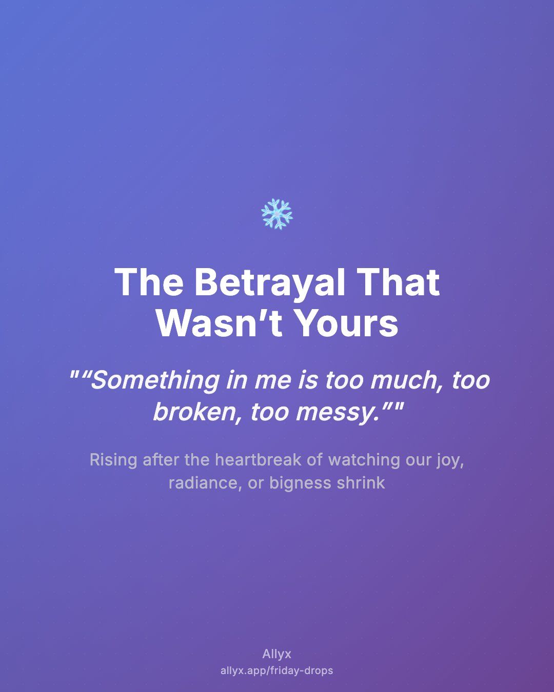 Shareable quote card for The Betrayal That Wasn’t Yours