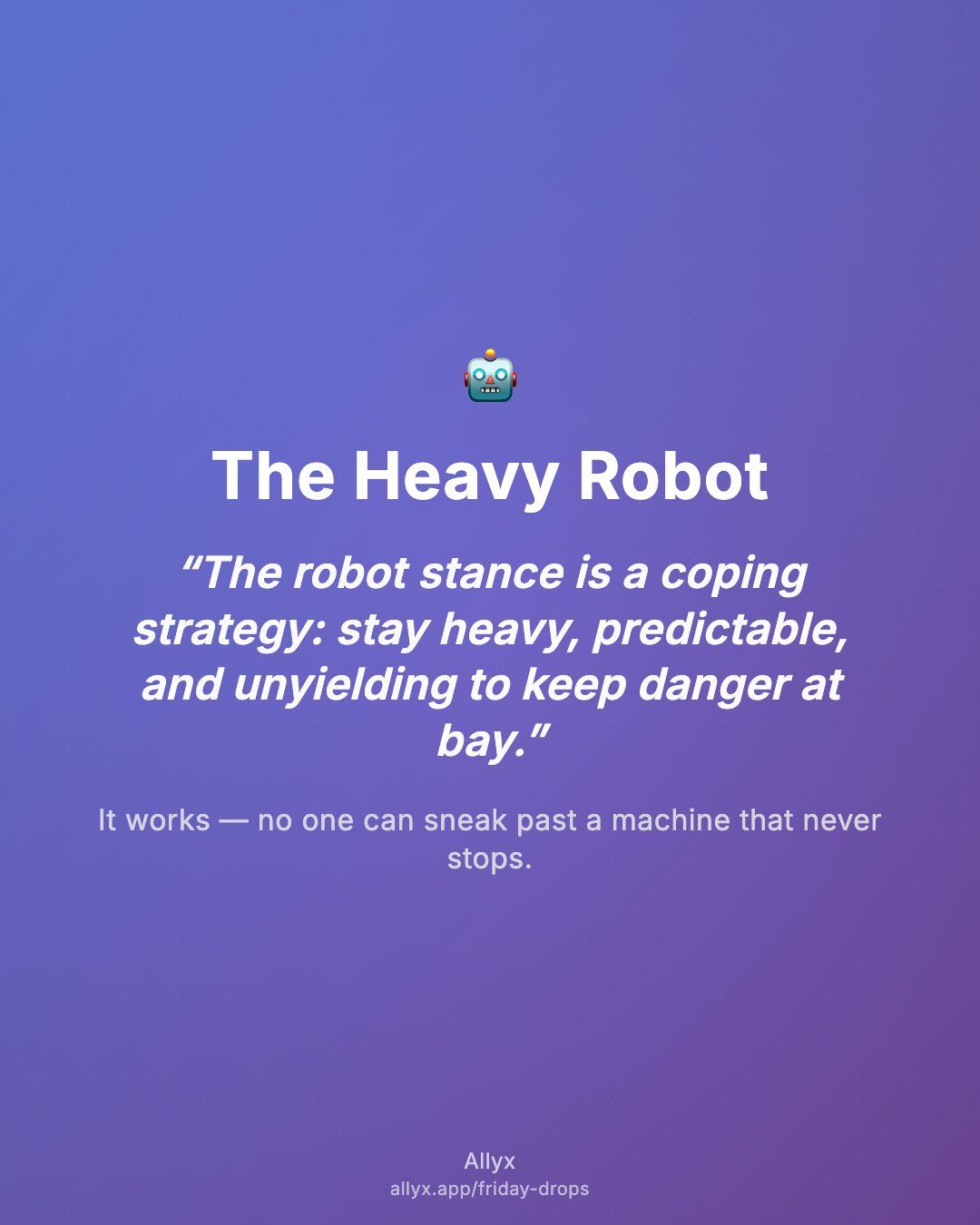 Shareable quote card for The Heavy Robot