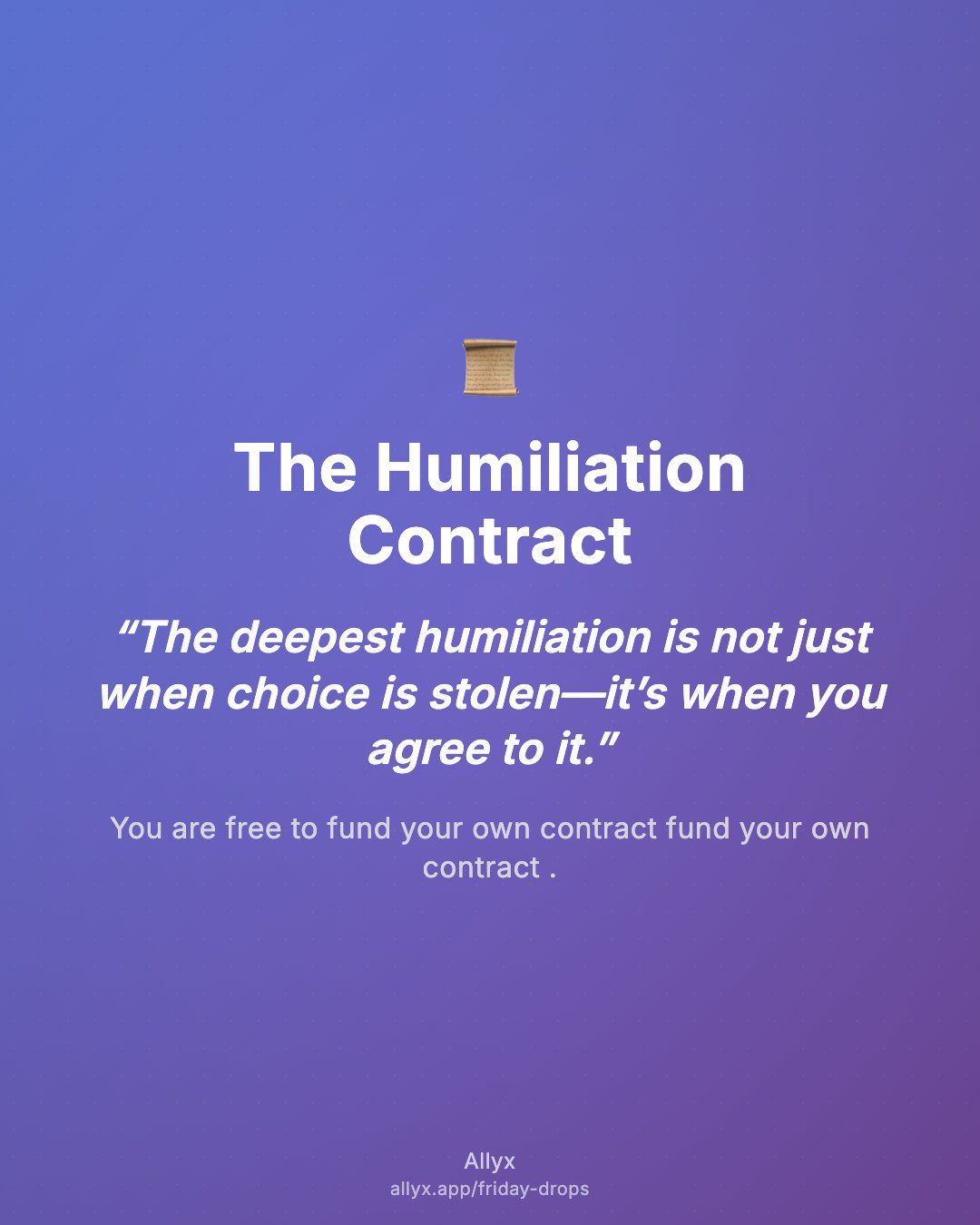 Shareable quote card for The Humiliation Contract