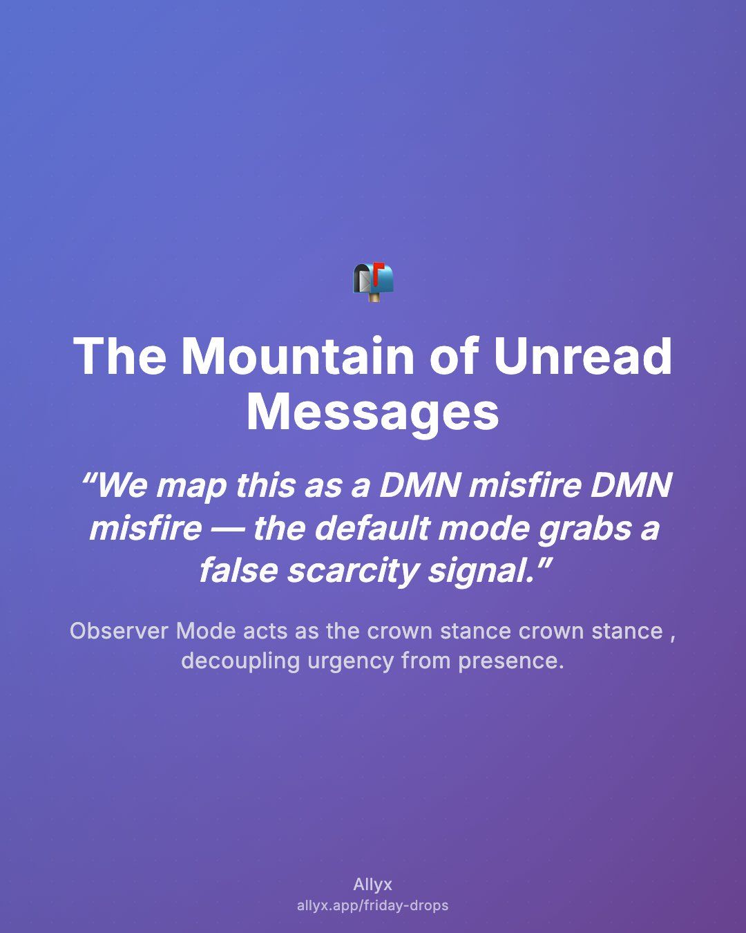 Shareable quote card for The Mountain of Unread Messages
