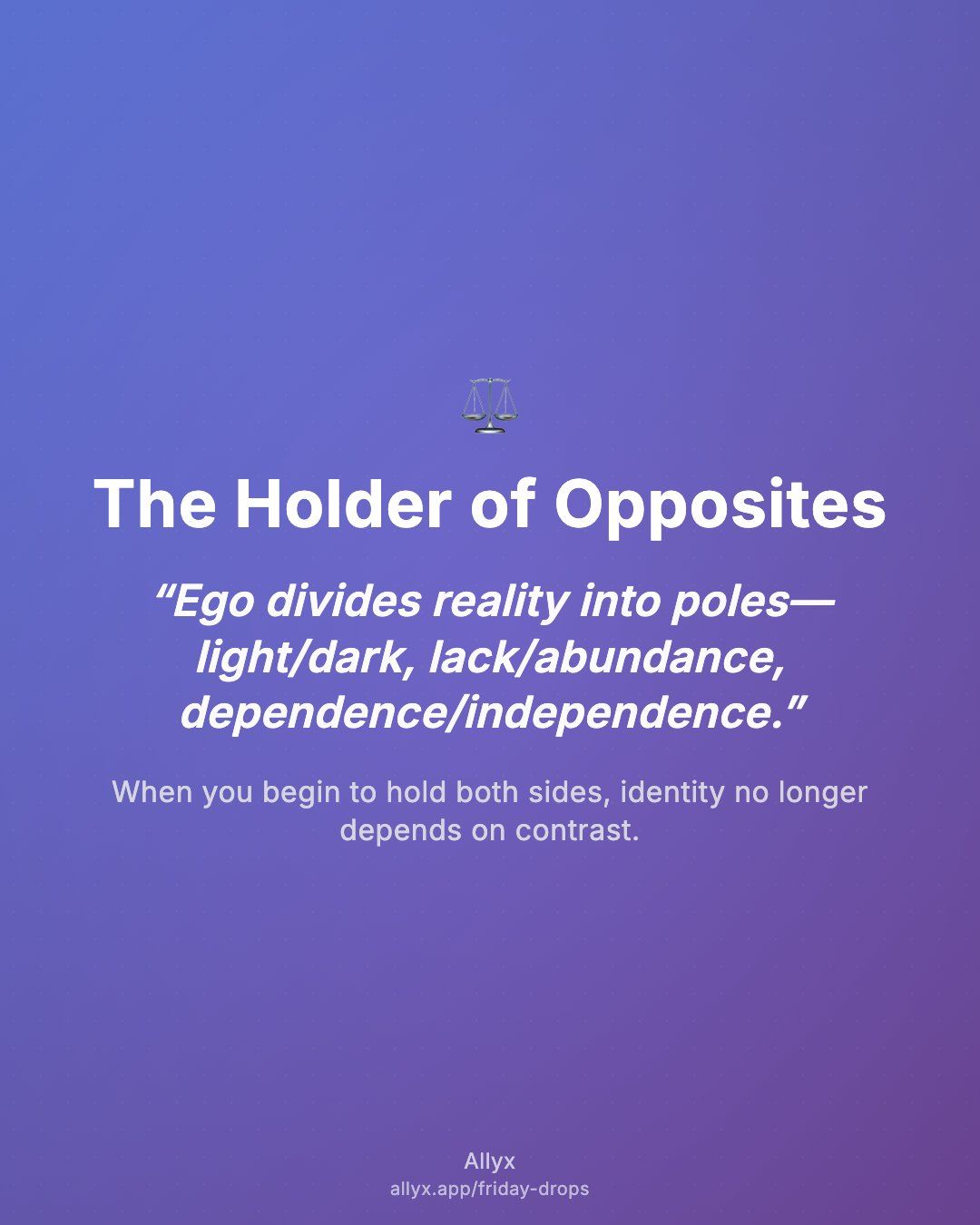 Shareable quote card for The Holder of Opposites