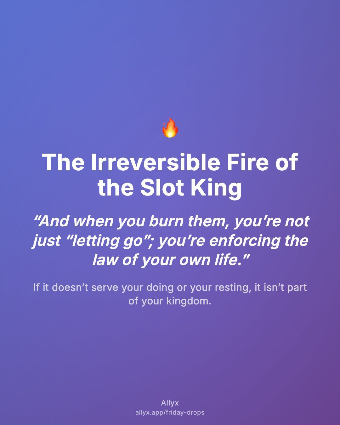 Shareable quote card for The Irreversible Fire of the Slot King