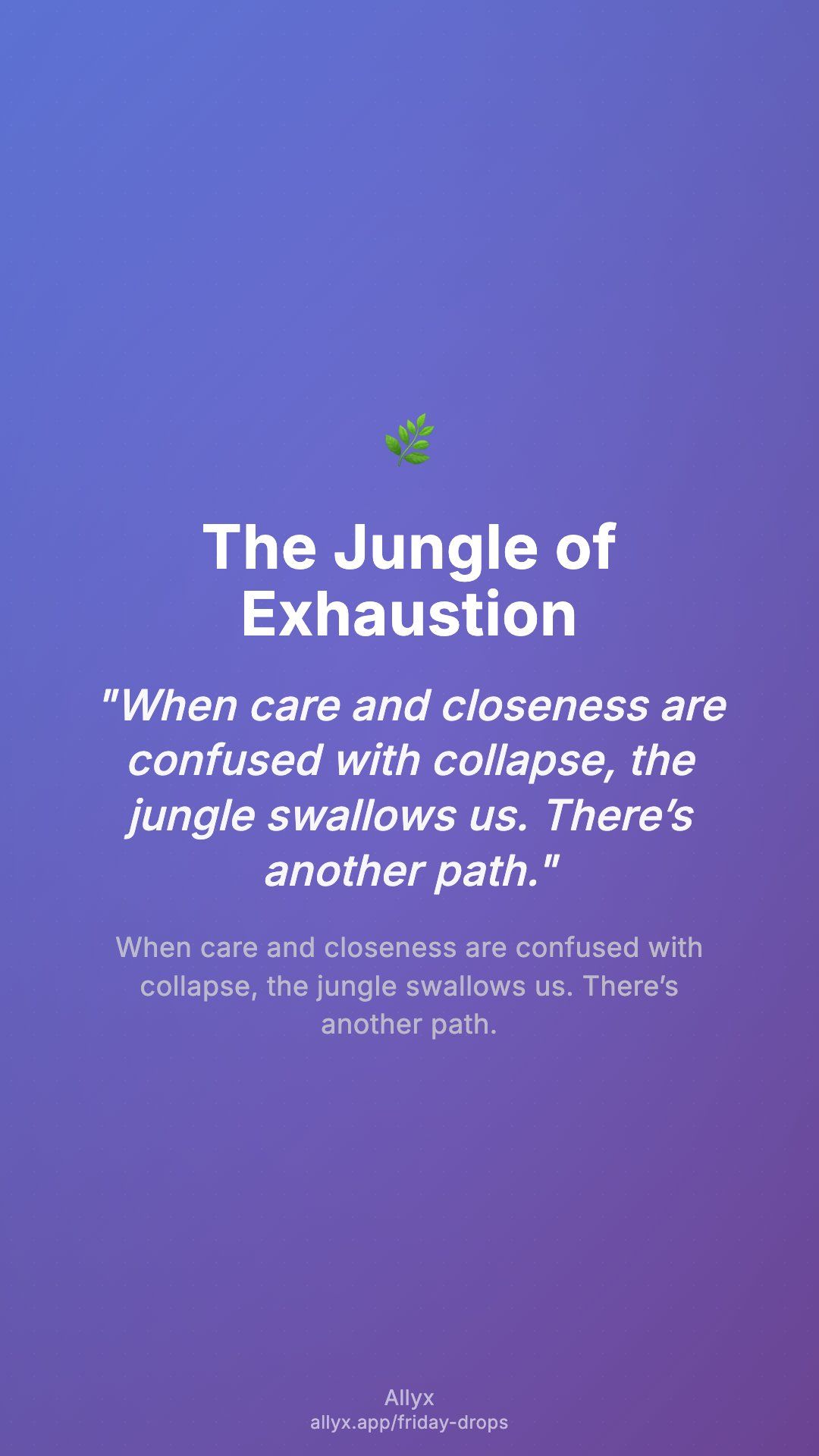 Shareable story card for The Jungle of Exhaustion
