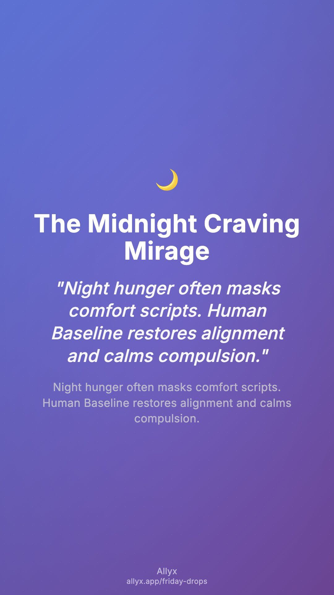 Shareable story card for The Midnight Craving Mirage