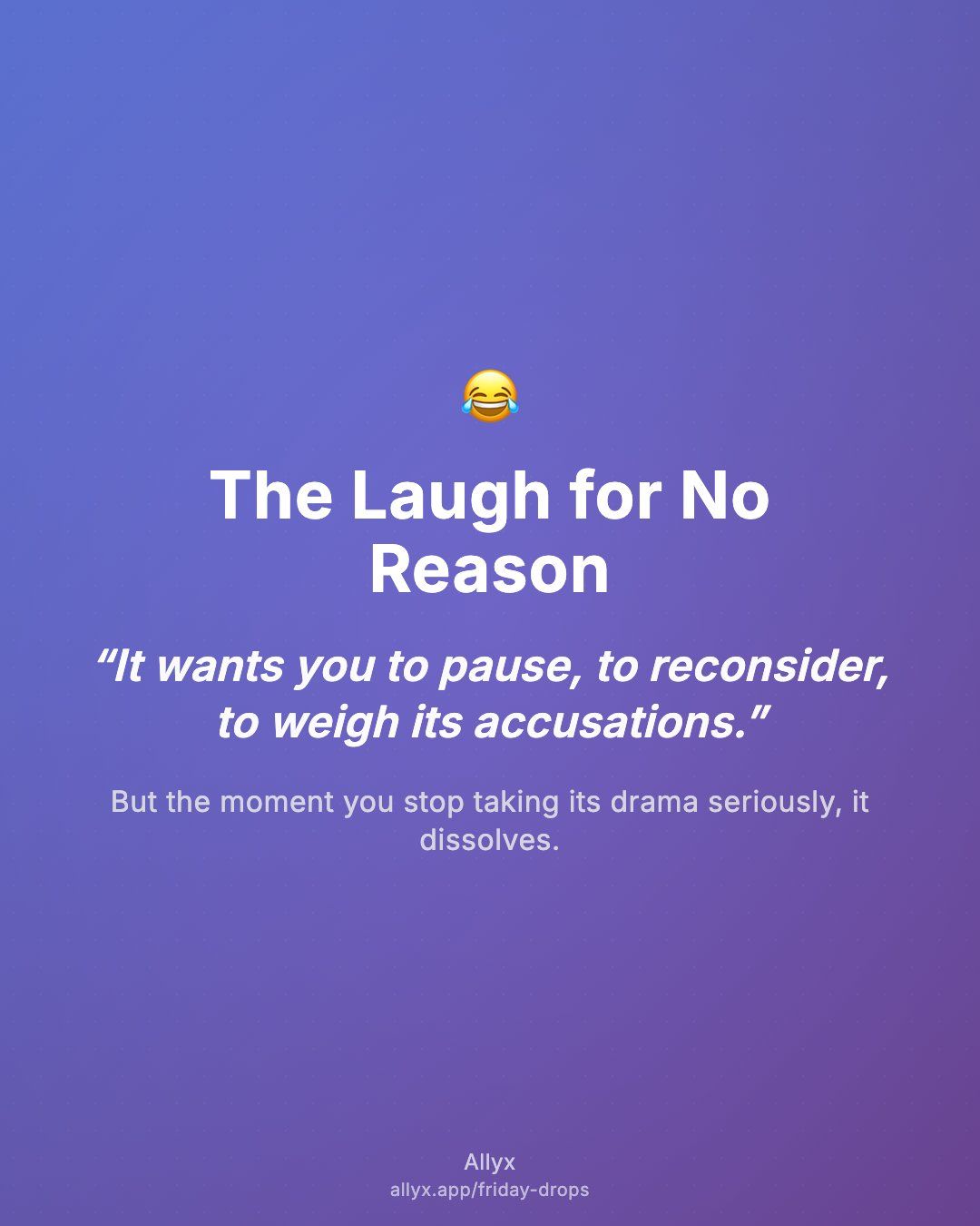 Shareable quote card for The Laugh for No Reason