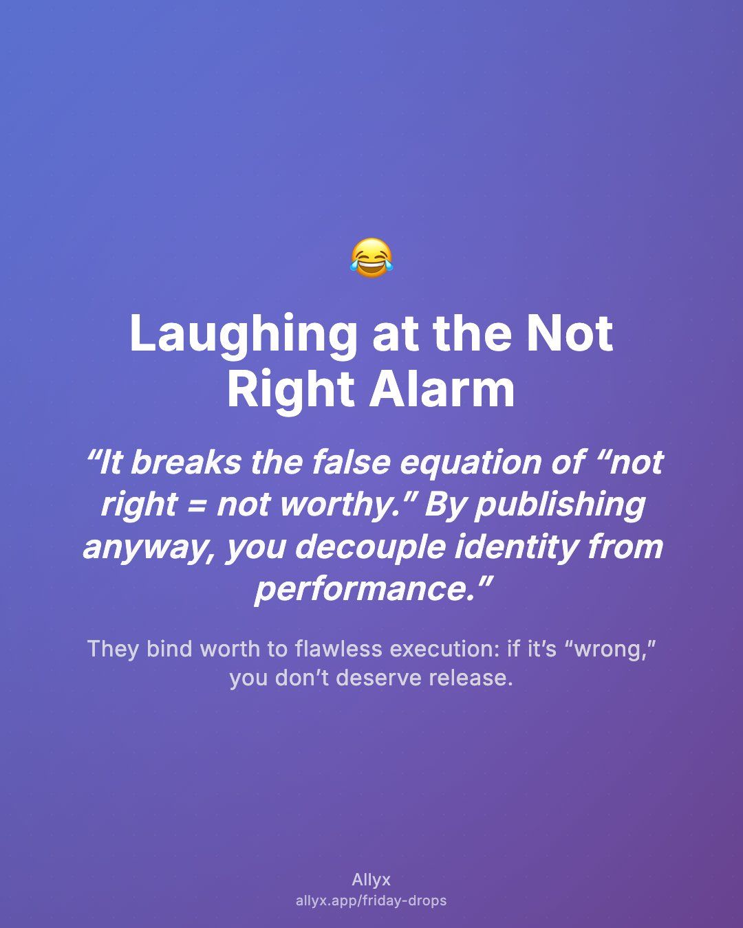 Shareable quote card for Laughing at the Not Right Alarm