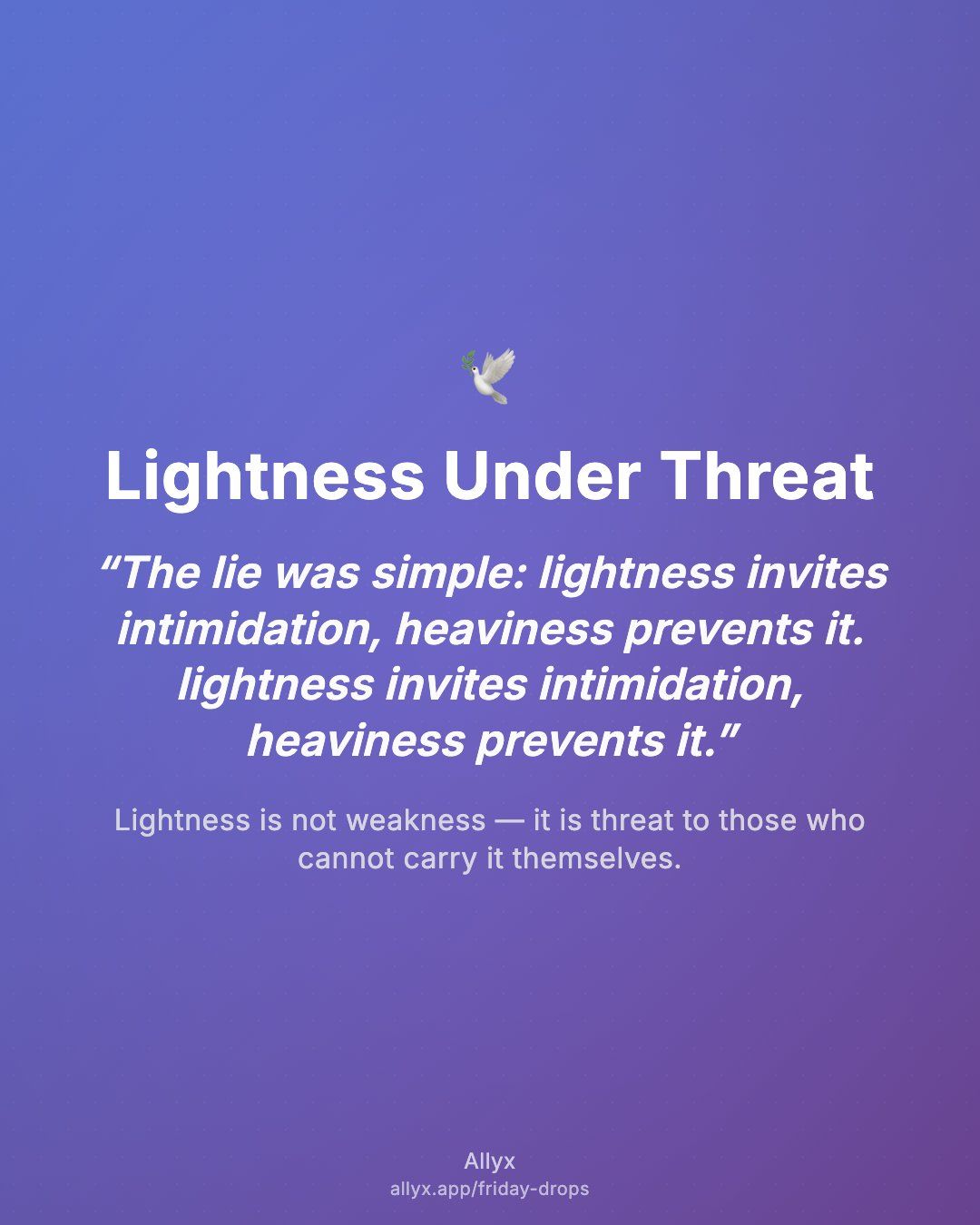 Shareable quote card for Lightness Under Threat