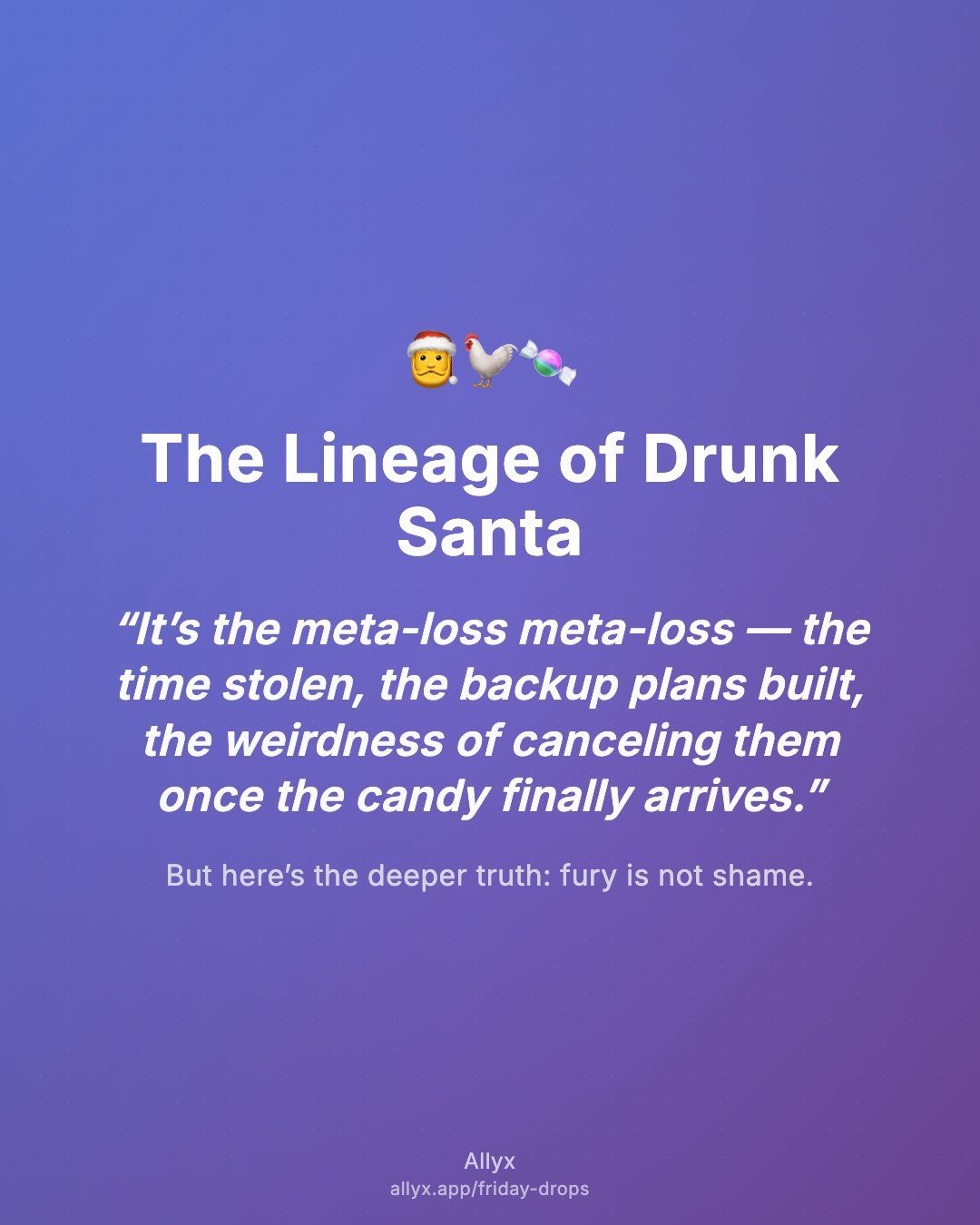 Shareable quote card for The Lineage of Drunk Santa