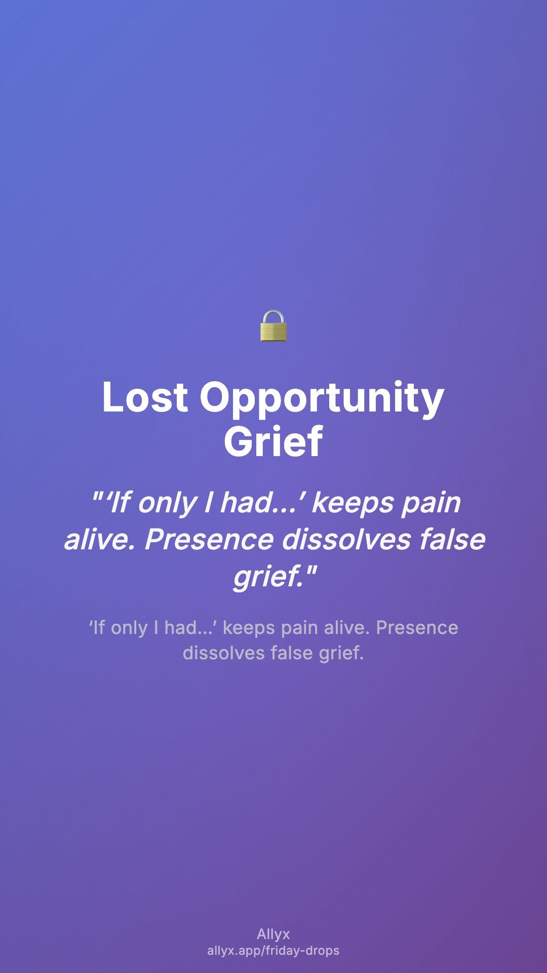 Shareable story card for Lost Opportunity Grief