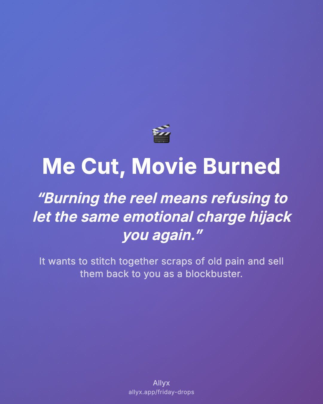 Shareable quote card for Me Cut, Movie Burned