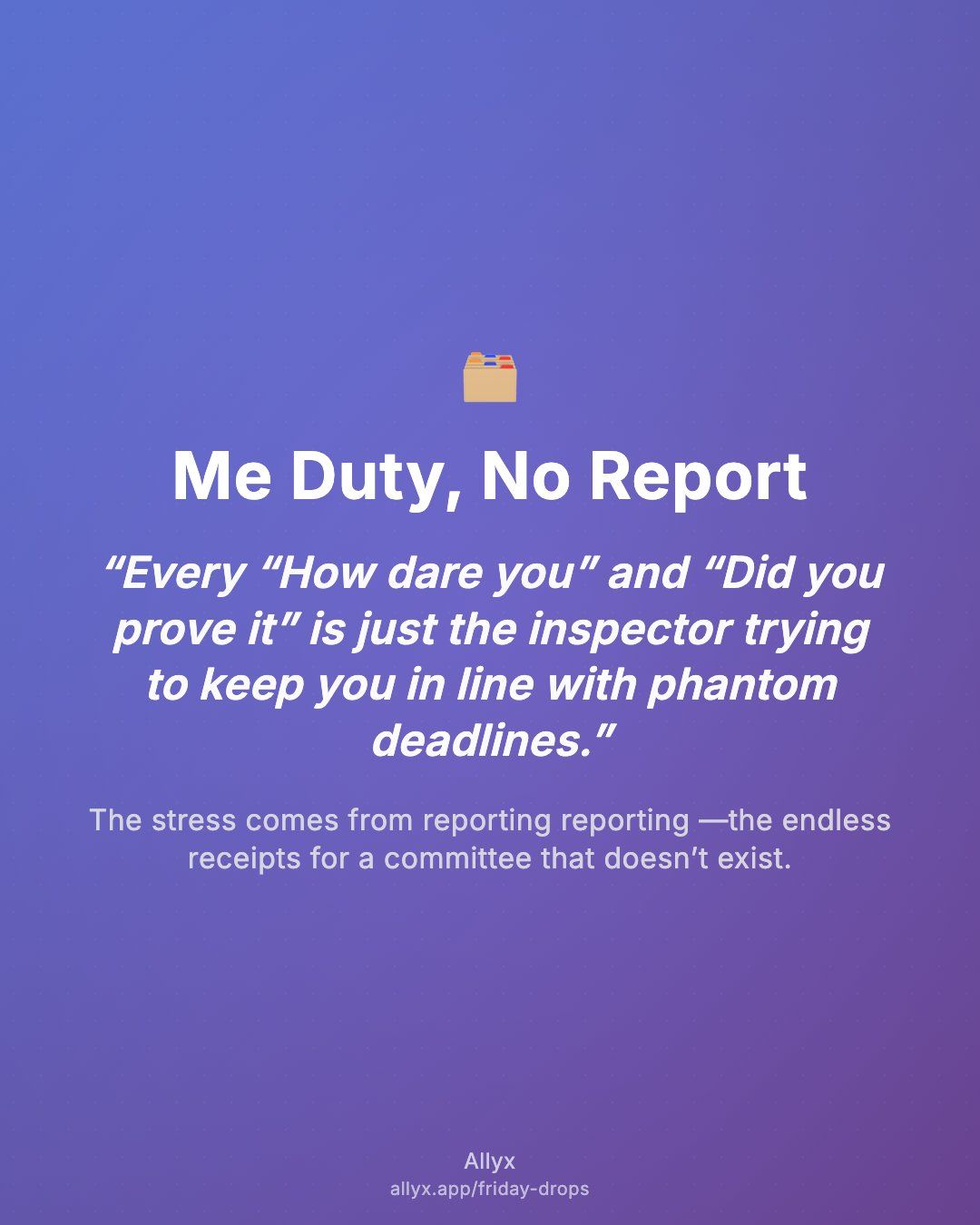 Shareable quote card for Me Duty, No Report