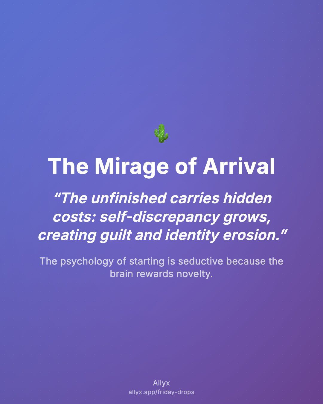 Shareable quote card for The Mirage of Arrival