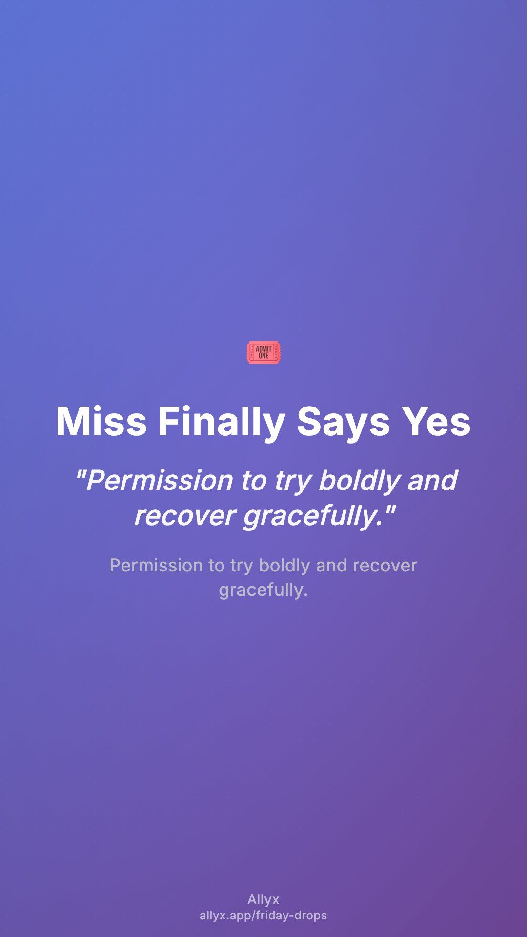 Shareable story card for Miss Finally Says Yes