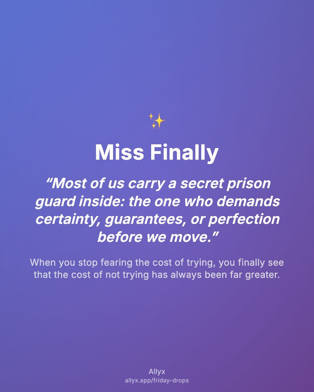 Shareable quote card for Miss Finally