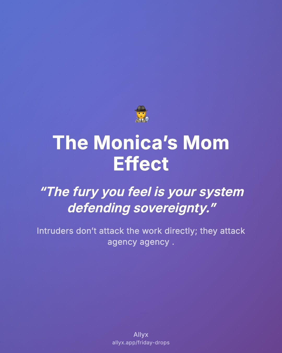 Shareable quote card for The Monica’s Mom Effect
