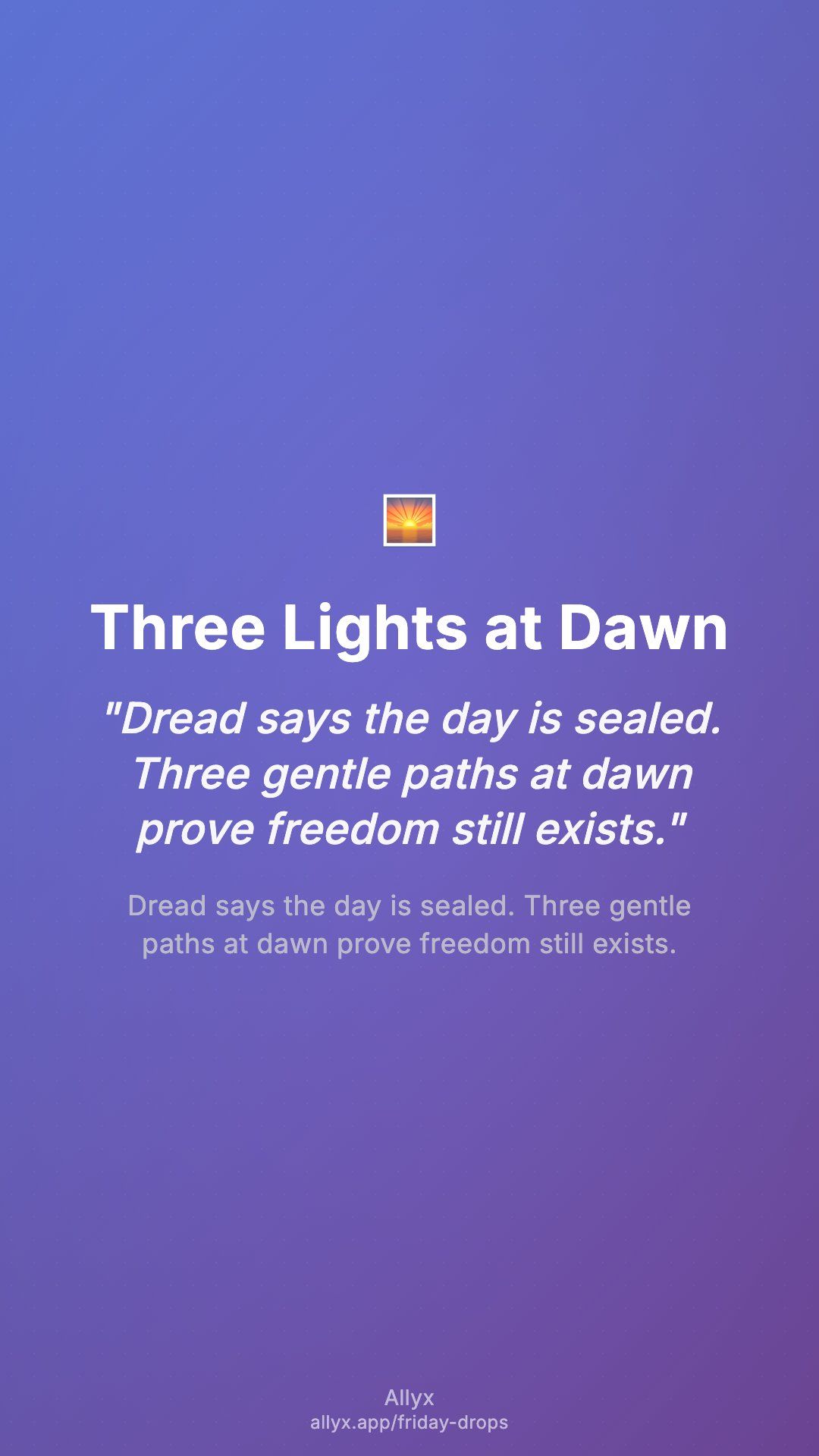 Shareable story card for Three Lights at Dawn