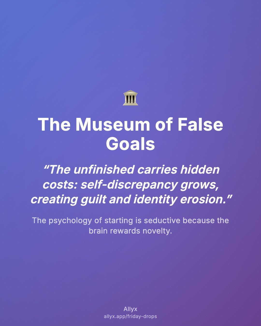 Shareable quote card for The Museum of False Goals
