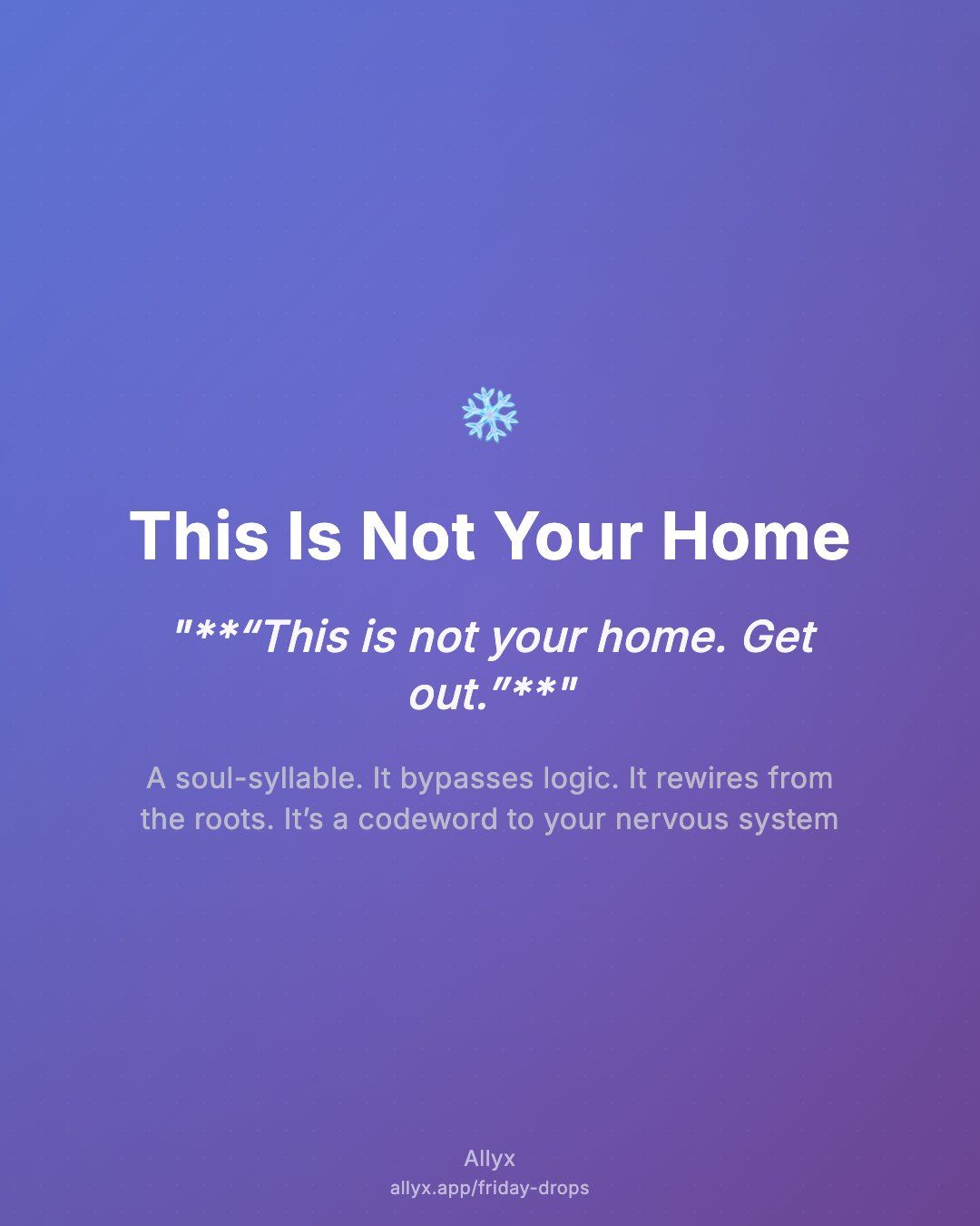 Shareable quote card for This Is Not Your Home