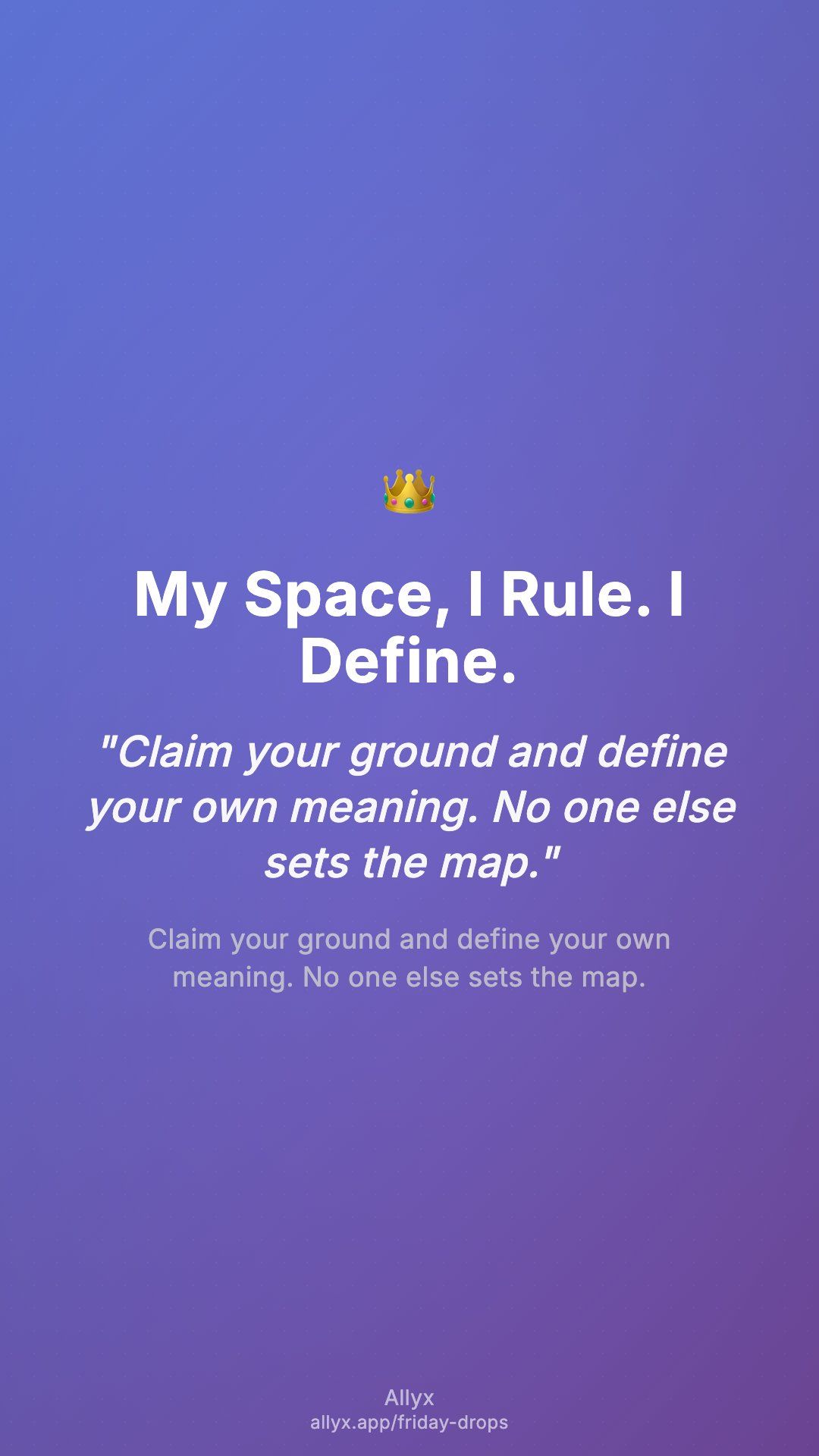 Shareable story card for My Space, I Rule. I Define.