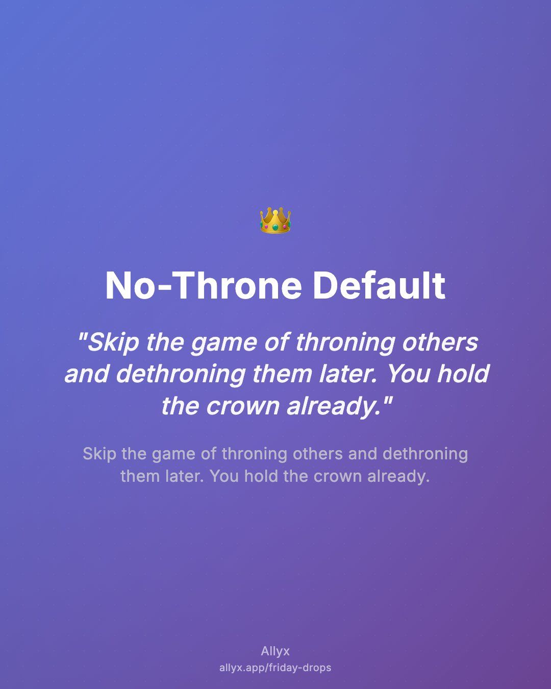 Shareable quote card for No-Throne Default