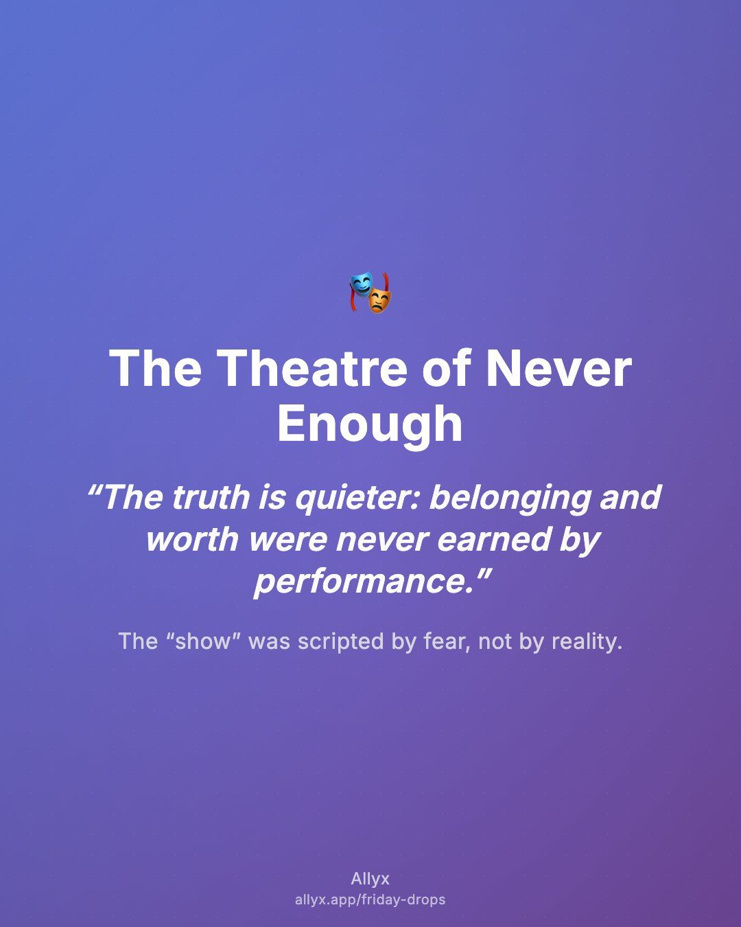 Shareable quote card for The Theatre of Never Enough