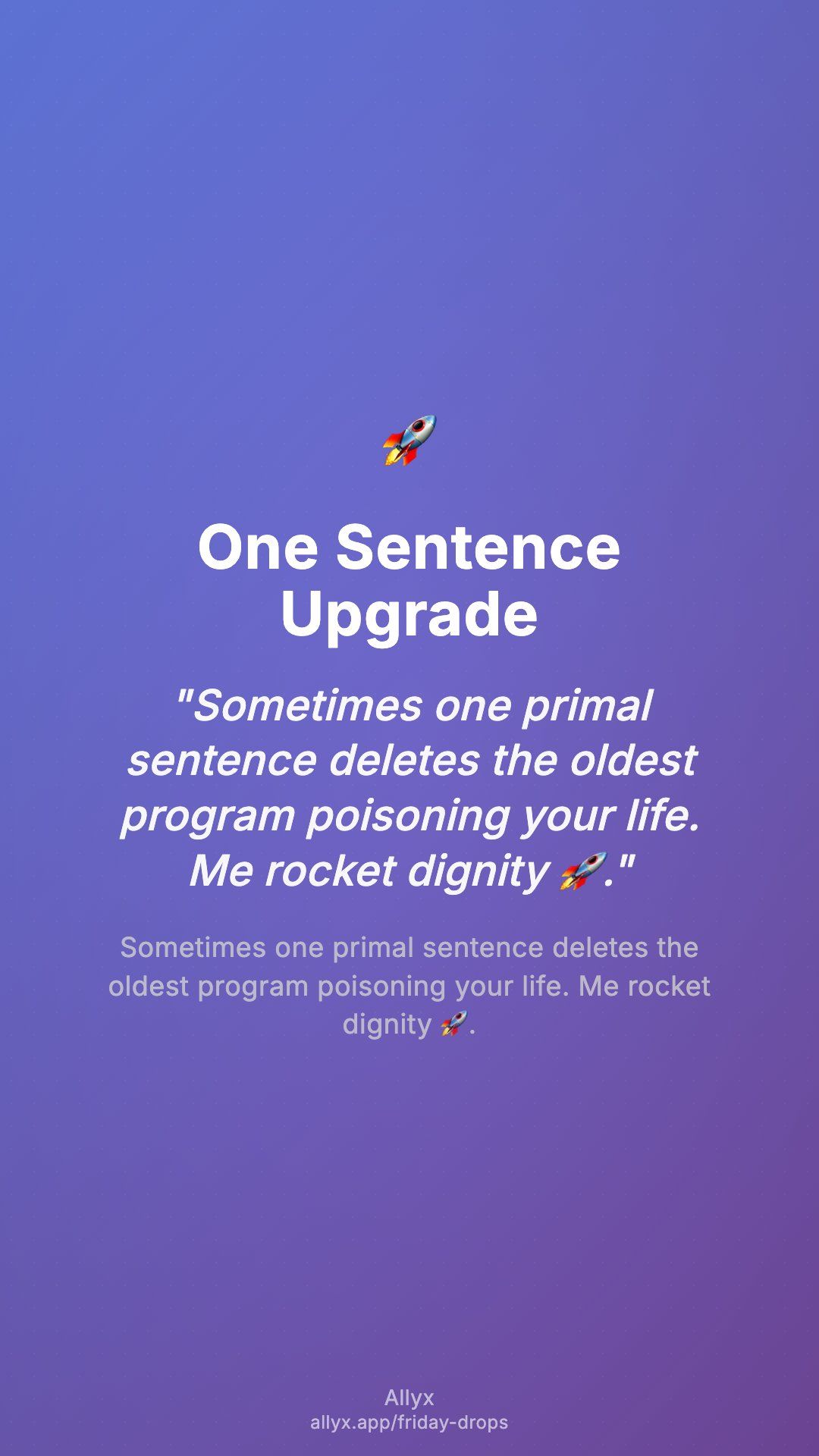 Shareable story card for One Sentence Upgrade