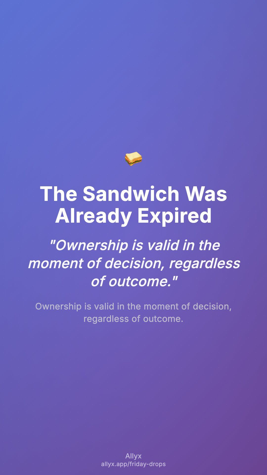 Shareable story card for The Sandwich Was Already Expired