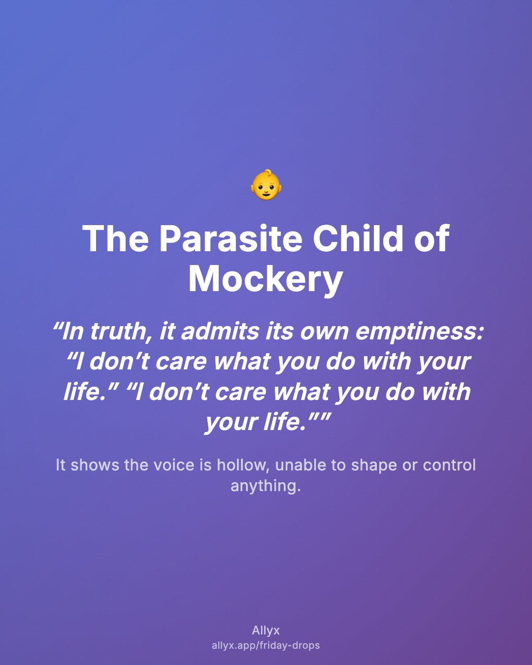 Shareable quote card for The Parasite Child of Mockery