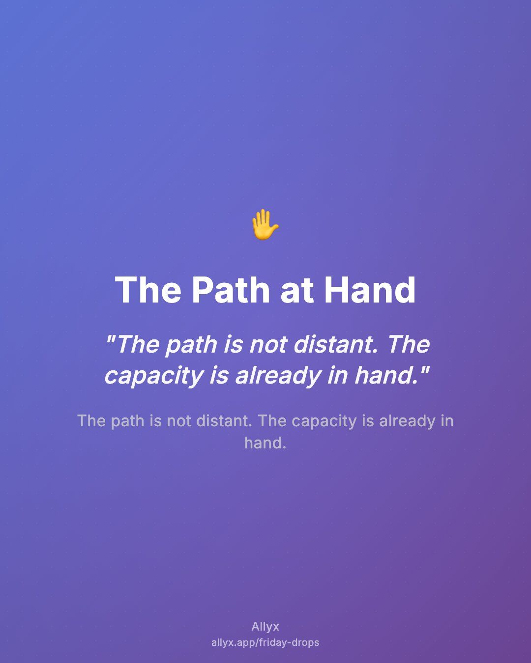 Shareable quote card for The Path at Hand