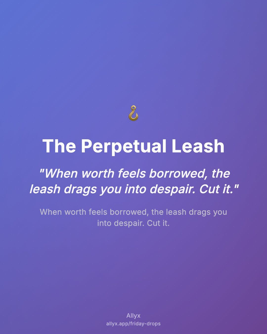 Shareable quote card for The Perpetual Leash