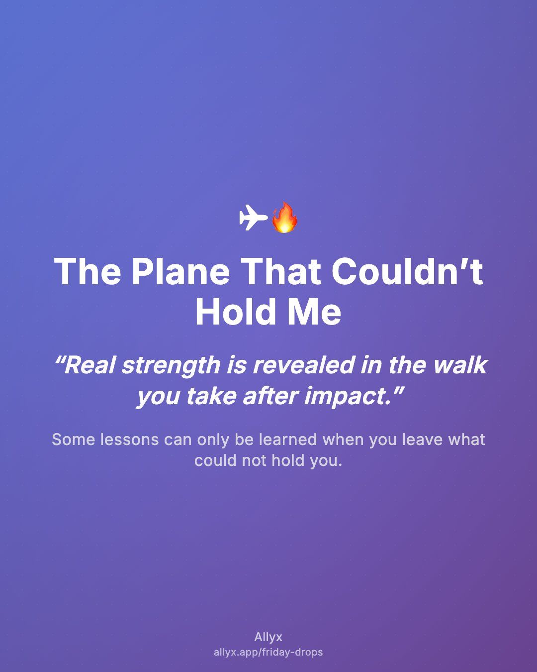 Shareable quote card for The Plane That Couldn’t Hold Me