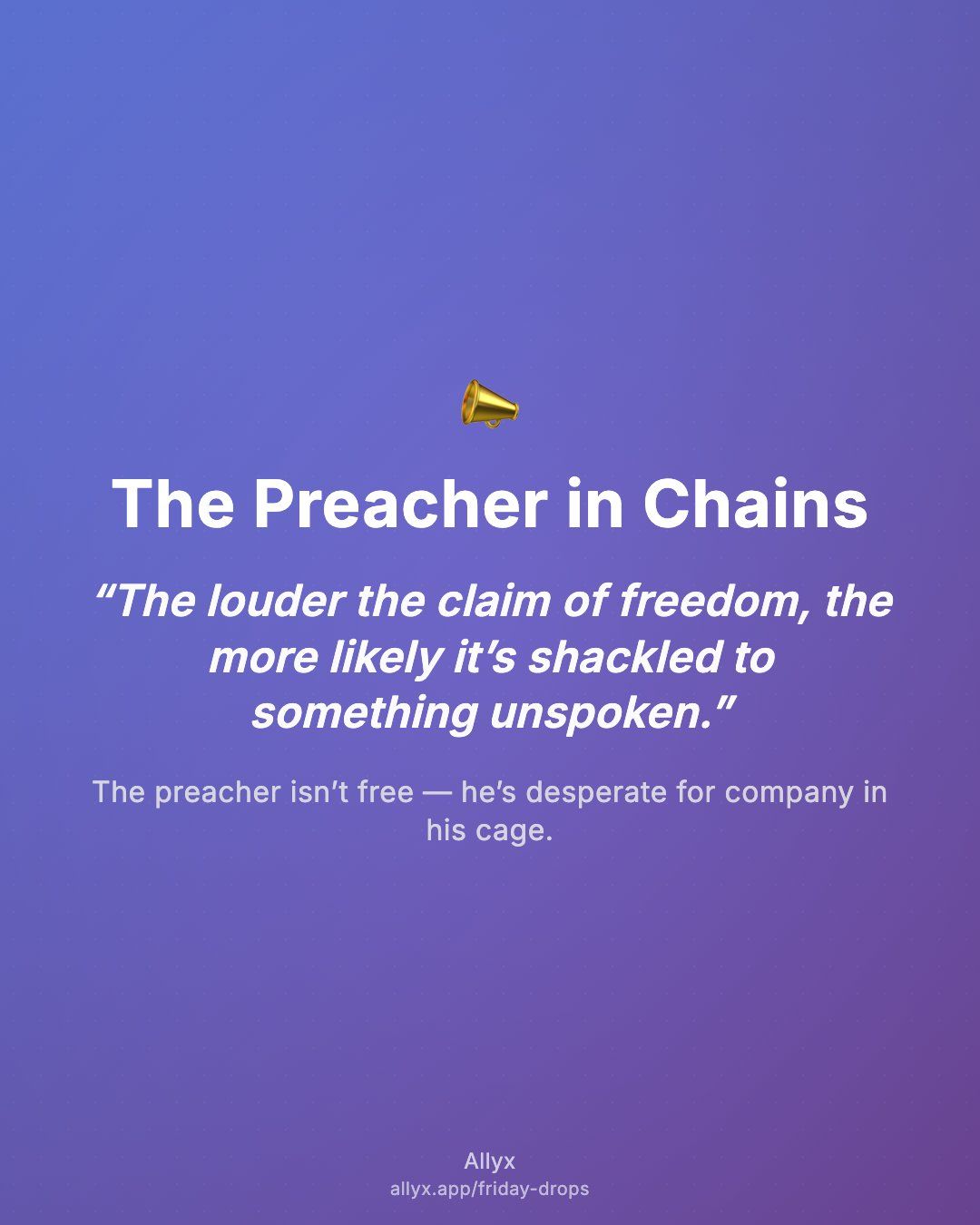 Shareable quote card for The Preacher in Chains