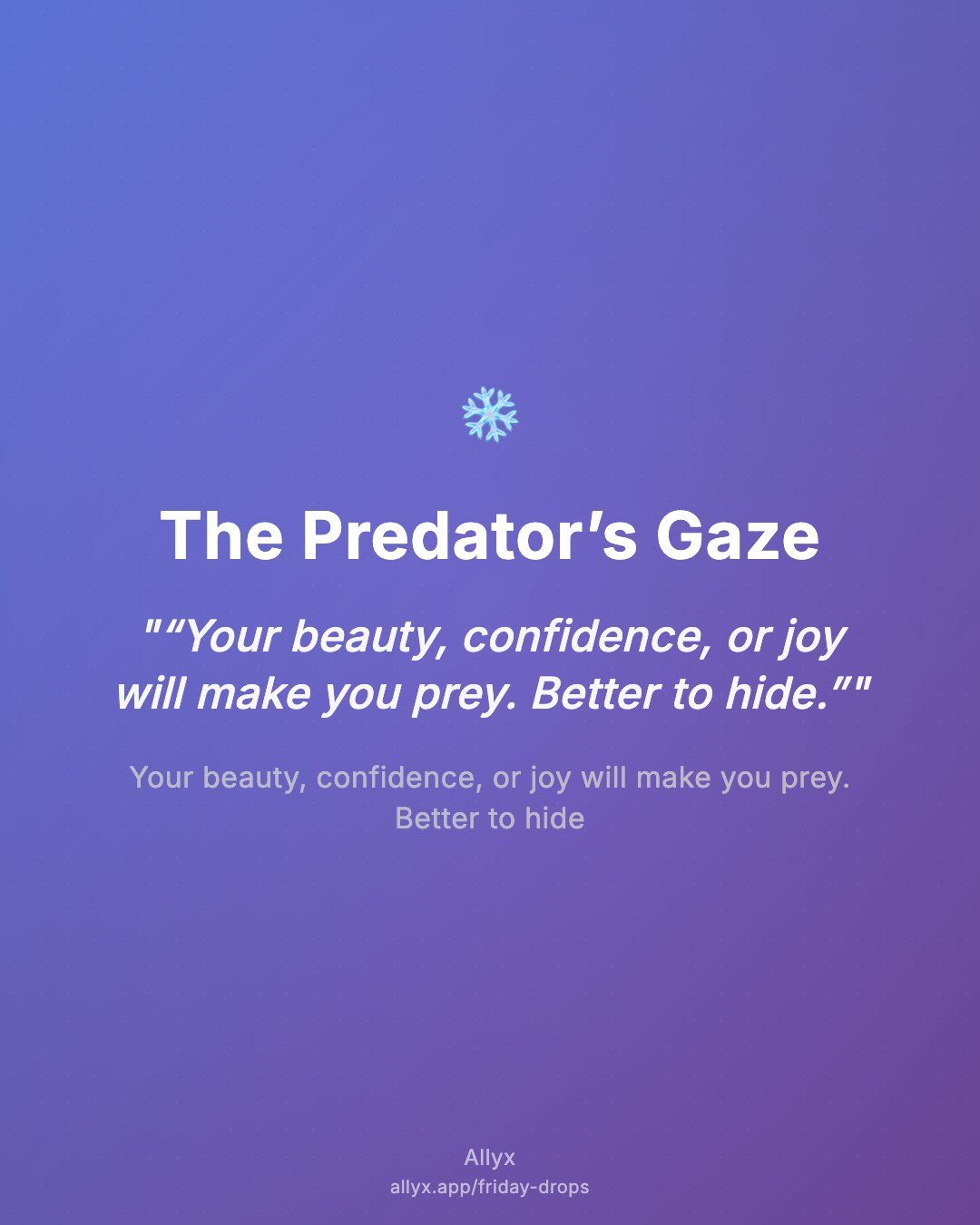 Shareable quote card for The Predator’s Gaze