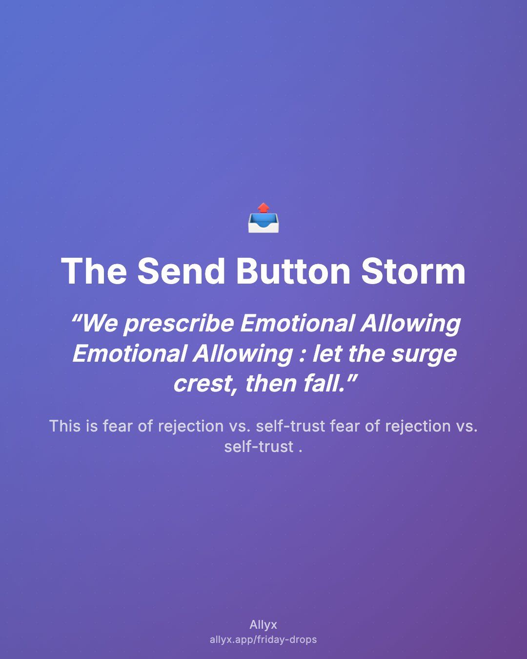 Shareable quote card for The Send Button Storm